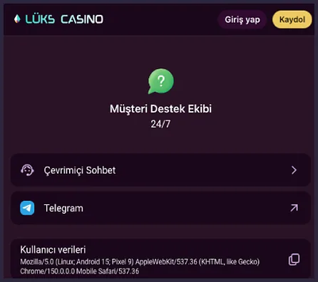 The Müşteri Destek Ekibi 24/7 page offers Çevrimiçi Sohbet and Telegram rows plus a Kullanıcı verileri box, with Giriş yap and Kaydol buttons above.